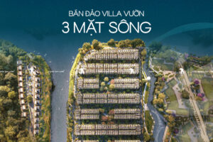 Biệt thự đảo 3 mặt sông đẳng cấp