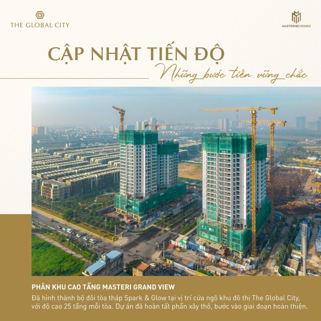 tiến độ The Global City